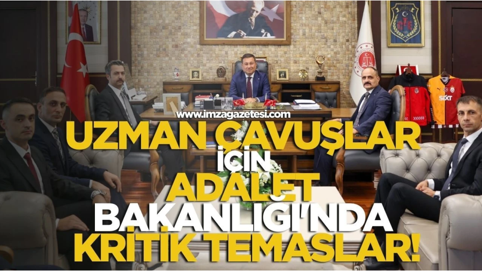 Uzman Çavuşlar İçin Adalet Bakanlığı'nda Kritik Temaslar!